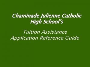 Chaminade julienne tuition