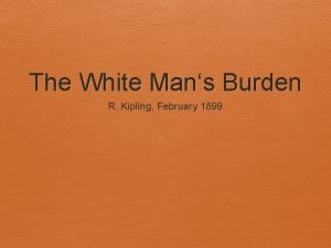 The white man's burden rhyme scheme