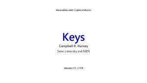 Innovation and Cryptoventures Keys Campbell R Harvey Duke