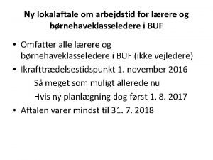 Ny lokalaftale om arbejdstid for lrere og brnehaveklasseledere