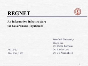 REGNET An Information Infrastructure for Government Regulations WITS