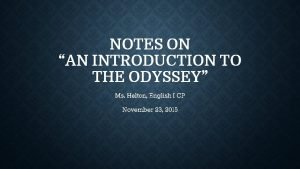 The odyssey introduction notes