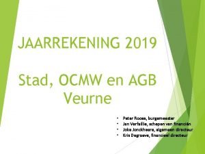 JAARREKENING 2019 Stad OCMW en AGB Veurne Peter