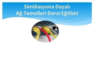 Simlasyona Dayal A Temelleri Dersi Eitimi HEDEF Bilgisayar