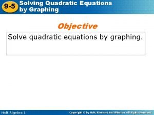 Objectives of quadratic equation