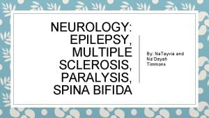 Spina bifida and epilepsy