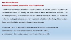 Molecularity of a reaction