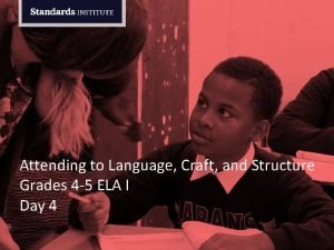 Language craft and structure