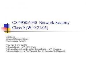 CS 59506030 Network Security Class 9 W 92105
