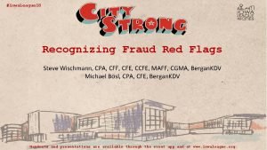 Iowa League 18 Recognizing Fraud Red Flags Steve