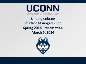 Uconn student managed fund