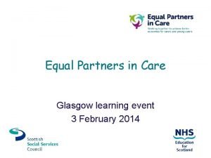 Equal partners in care