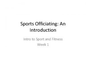 Sports Officiating An Introduction Intro to Sport and