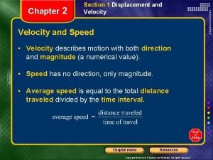 Chapter 2 Section 1 Displacement and Velocity and