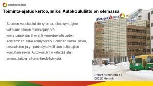 Toimintaajatus kertoo miksi Autokoululiitto on olemassa Suomen Autokoululiitto