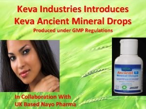 Keva Industries Introduces Keva Ancient Mineral Drops Produced