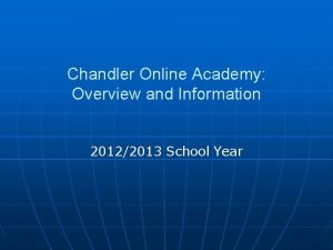 Chandler online academy access my course