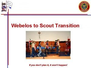 Webelos to scout transition