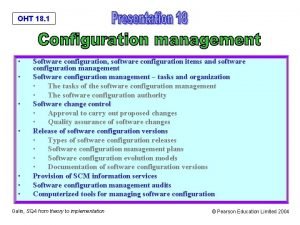 OHT 18 1 Software configuration software configuration items