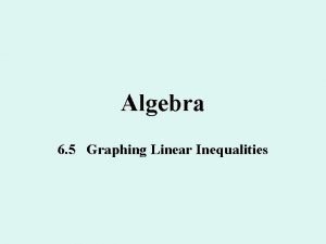 Linear ineqaulity Linear ineqaulity