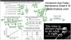 Homework Due Friday Maintenance Sheet 6 19 Goformative