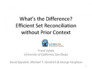 Whats the Difference Efficient Set Reconciliation without Prior