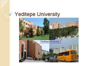 Yeditepe University Inhaltsverzeichnis Istanbul das alte Konstantinopel Allgemeine