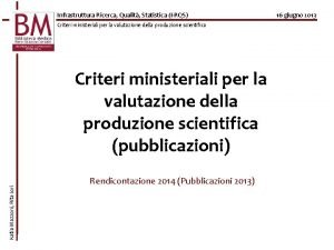 Infrastruttura Ricerca Qualit Statistica IRQS Criteri ministeriali per