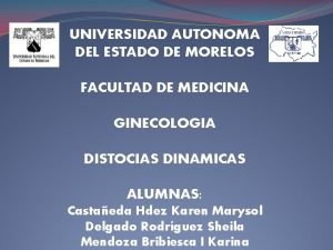 UNIVERSIDAD AUTONOMA DEL ESTADO DE MORELOS FACULTAD DE