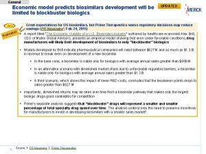 General Economic model predicts biosimilars development will be