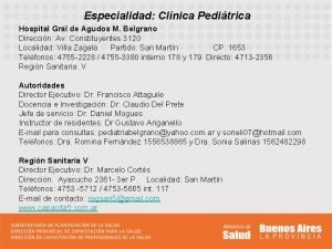 Especialidad Clnica Peditrica Hospital Gral de Agudos M
