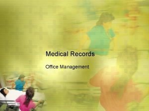 Types of medical documentation