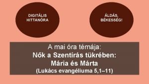 DIGITLIS HITTANRA LDS BKESSG A mai ra tmja