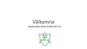 Vlkomna Frldramte 19 09 23 Skre HK F12