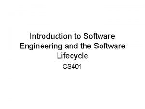 Introduction to Software Engineering and the Software Lifecycle