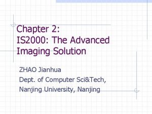 Is2000 the advanced imaging solution