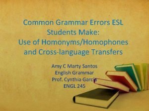 Grammar problems for esl students