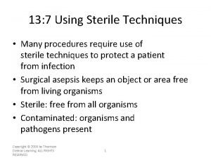 Chapter 15:8 using sterile techniques