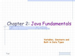 Chapter 2 Java Fundamentals Variables Constants and Builtin