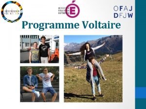 Programme Voltaire Histoire Programme cr en 1998 loccasion