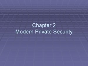 Private secuirty