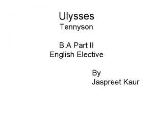 Ulysses Tennyson B A Part II English Elective