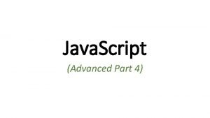 Java Script Advanced Part 4 JS Advanced Part