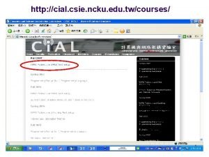 http cial csie ncku edu twcourses 1 Network