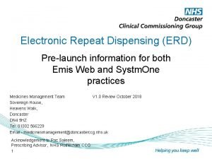 Electronic Repeat Dispensing ERD Prelaunch information for both
