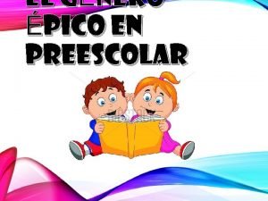 EL GNERO PICO EN PREESCOLAR Desde su nacimiento