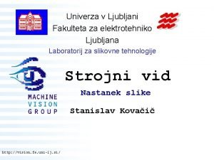 Univerza v Ljubljani Fakulteta za elektrotehniko Ljubljana Laboratorij