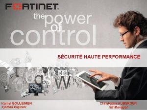 Fortinet presentation