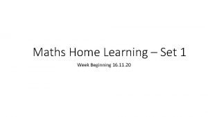 Maths Home Learning Set 1 Week Beginning 16