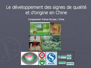 Le dveloppement des signes de qualit et dorigine